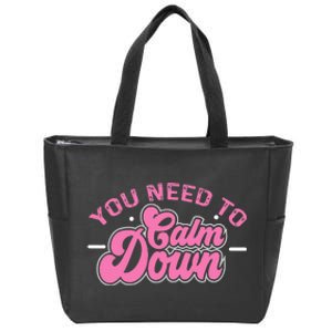 You Need To Calm Down Groovy Retro Cute Funny Calm Zip Tote Bag