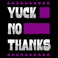 Yuck No Thanks Ace Symbol Funny Asexual Pride Cooling Performance Crew T-Shirt