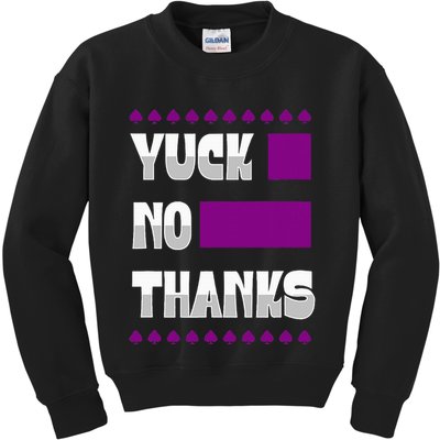Yuck No Thanks Ace Symbol Funny Asexual Pride Kids Sweatshirt