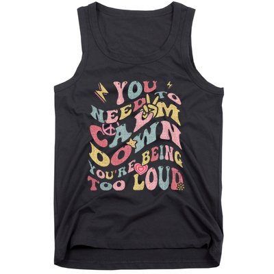 You Need To Calm Down Groovy Tank Top