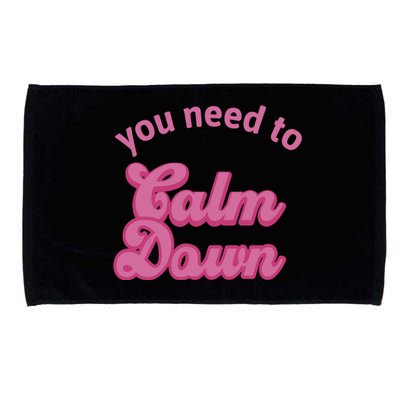 You Need To Calm Down Microfiber Hand Towel