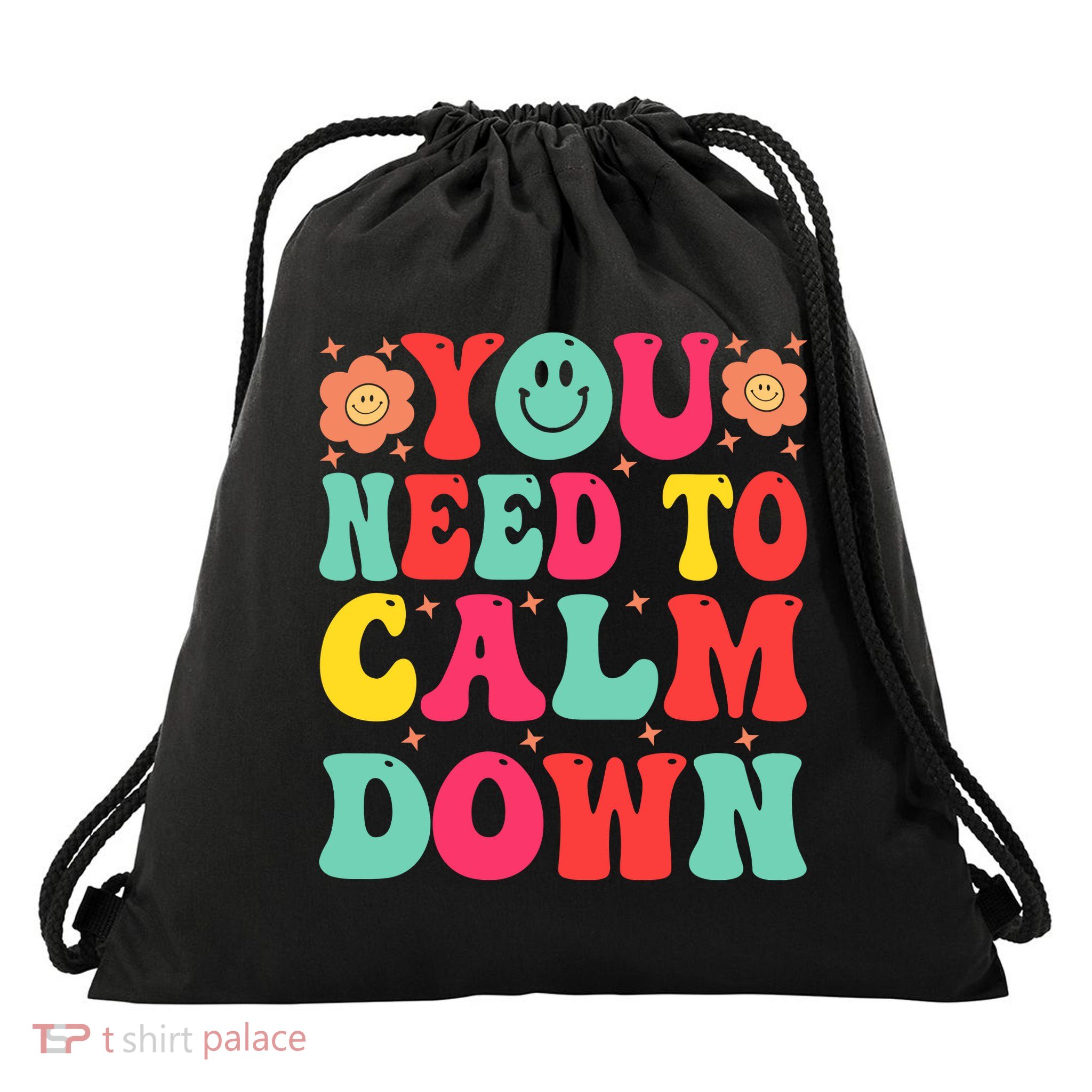 You Need To Calm Down Drawstring Bag