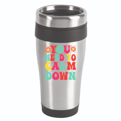 You Need To Calm Down 16oz Travel Tumbler