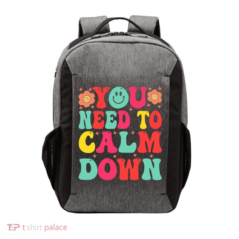 You Need To Calm Down Vector Backpack