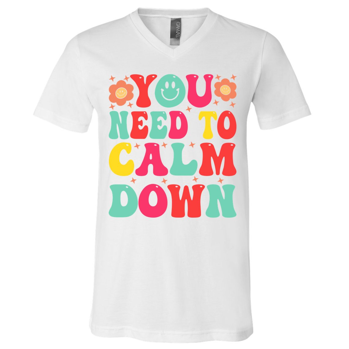 You Need To Calm Down V-Neck T-Shirt
