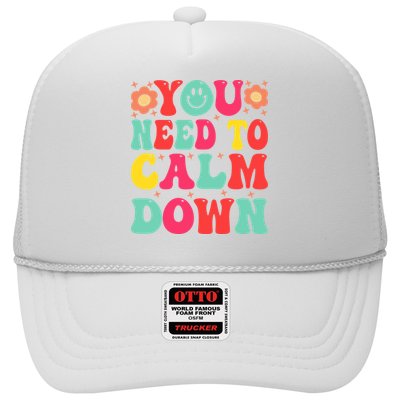You Need To Calm Down Trucker Hat