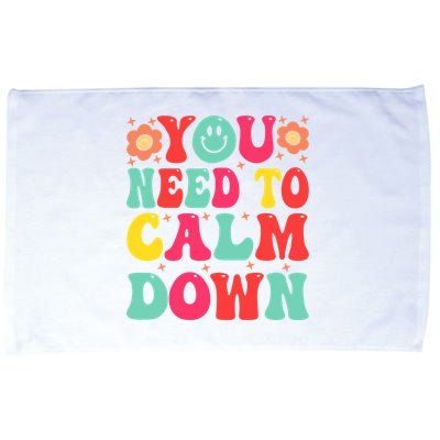 You Need To Calm Down Microfiber Hand Towel