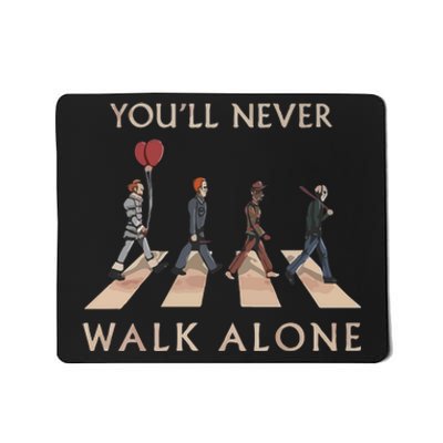 Youll Never Walk Alone Halloween Mousepad