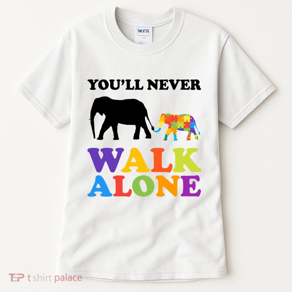 Youll Never Walk Alone Autism Awareness Elephant Tall T-Shirt