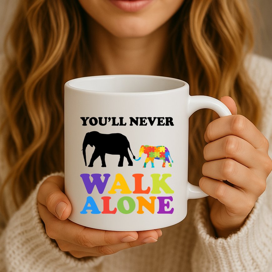 Youll Never Walk Alone Autism Awareness Elephant Mug