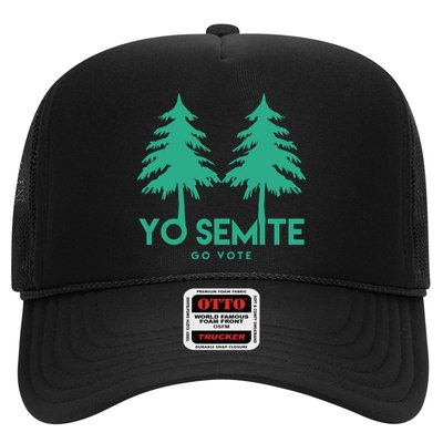Yo Semite Go Vote Anti Trump Trucker Hat