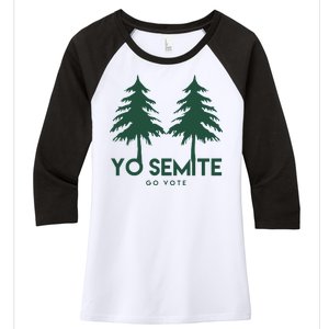 Yo Semite Go Vote Anti Trump Women's Tri-Blend 3/4-Sleeve Raglan Shirt