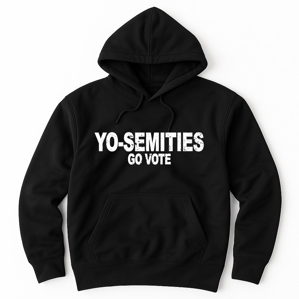 Yo-Semities Go Vote Hoodie