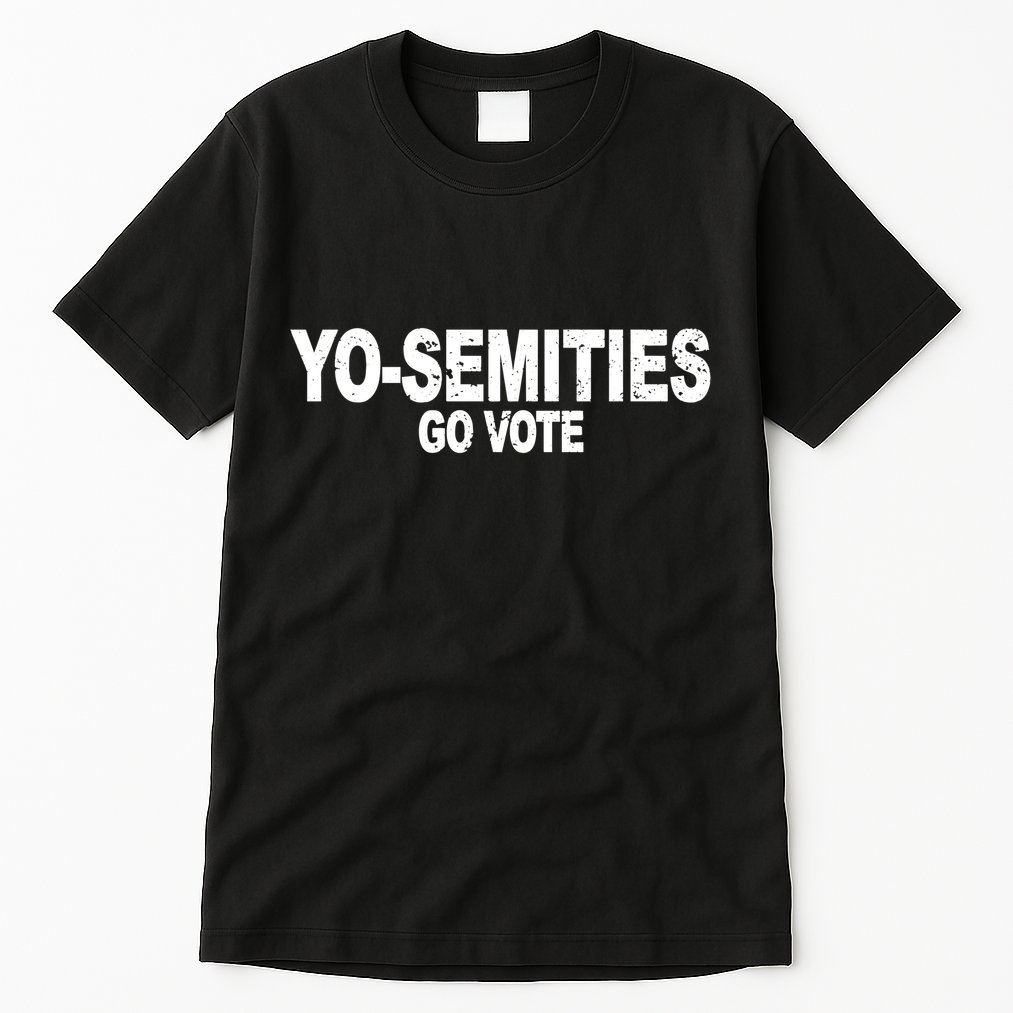 Yo-Semities Go Vote Tall T-Shirt