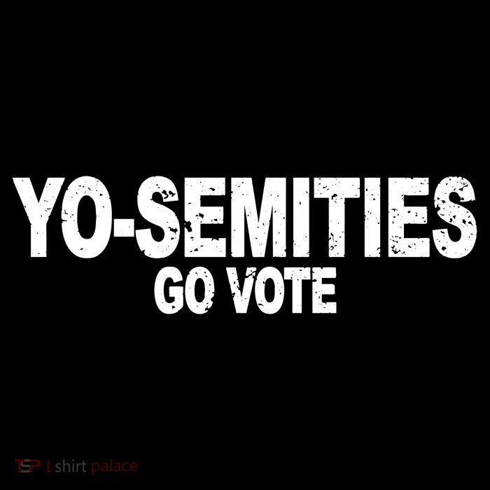 Yo-Semities Go Vote Poster