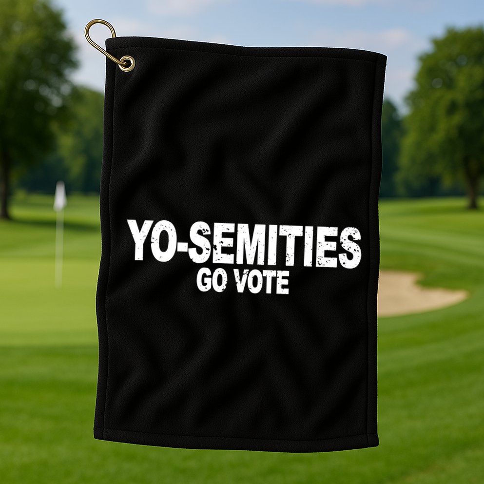 Yo-Semities Go Vote Golf Towel