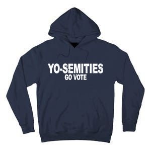 Yo-Semities Go Vote Tall Hoodie