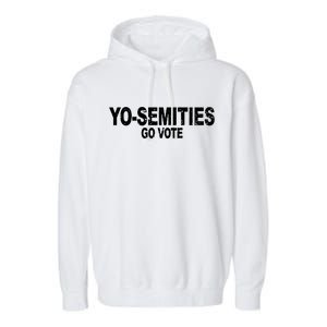 Yo-Semities Go Vote Garment-Dyed Fleece Hoodie