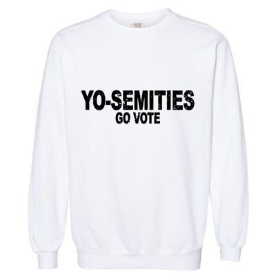 Yo-Semities Go Vote Garment-Dyed Sweatshirt