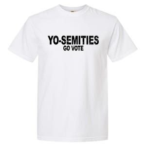 Yo-Semities Go Vote Garment-Dyed Heavyweight T-Shirt