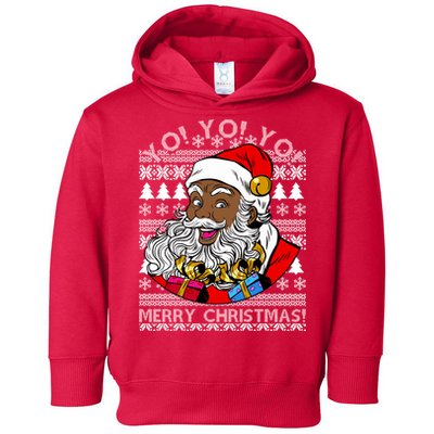 Yo Yo Yo Ho Ho Ho Black Santa Claus Ugly Christmas Toddler Hoodie