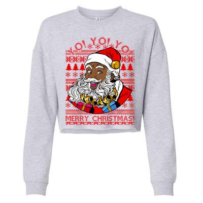 Yo Yo Yo Ho Ho Ho Black Santa Claus Ugly Christmas Cropped Pullover Crew