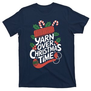 Yarn Over Christmas Time Knitting T-Shirt