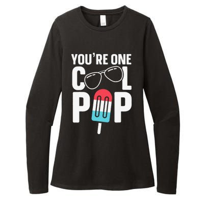 Youre One Cool Pop Father Dad Womens CVC Long Sleeve Shirt