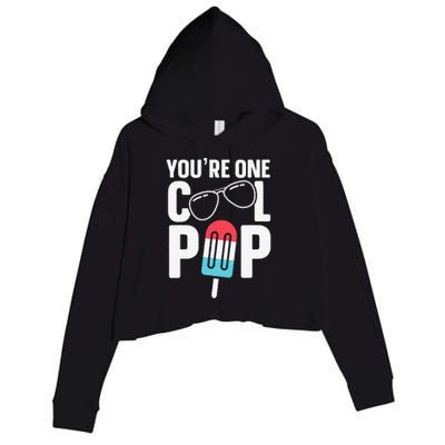 Youre One Cool Pop Father Dad Crop Fleece Hoodie