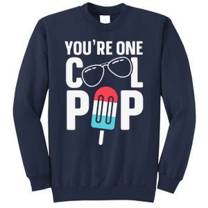 Youre One Cool Pop Father Dad Sweatshirt