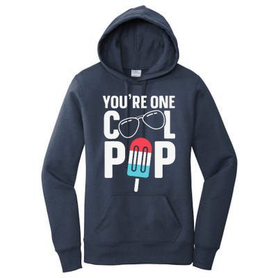 Youre One Cool Pop Father Dad Women's Pullover Hoodie