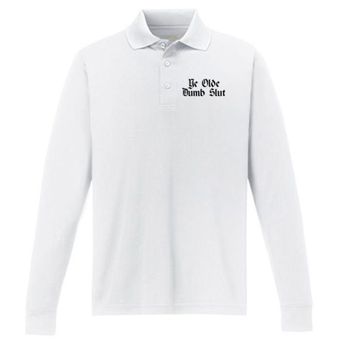 Ye Olde Dumb Slut Old English Performance Long Sleeve Polo