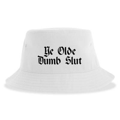 Ye Olde Dumb Slut Old English Sustainable Bucket Hat