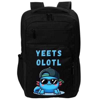 Yeets Olotl Funny Axolotl Yeet, Yeet Quote Funny Saying Impact Tech Backpack