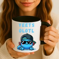 Yeets Olotl Funny Axolotl Yeet, Yeet Quote Funny Saying Mug