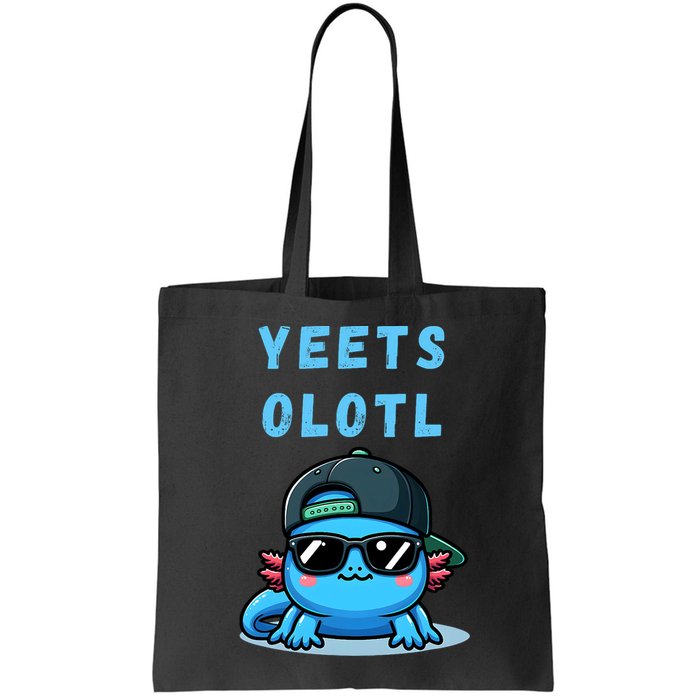 Yeets Olotl Funny Axolotl Yeet, Yeet Quote Funny Saying Bag