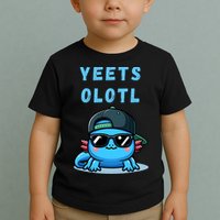 Yeets Olotl Funny Axolotl Yeet, Yeet Quote Funny Saying Toddler T-Shirt