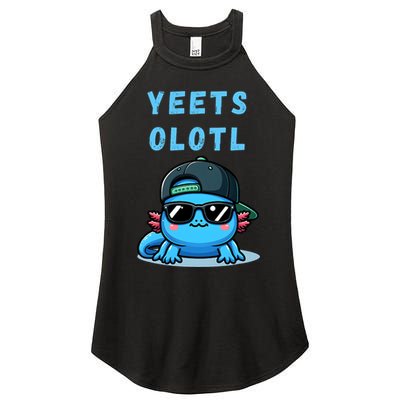 Yeets Olotl Funny Axolotl Yeet, Yeet Quote Funny Saying Women's Perfect Tri Rocker Tank