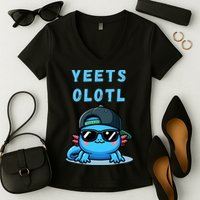 Yeets Olotl Funny Axolotl Yeet, Yeet Quote Funny Saying Women's V-Neck T-Shirt