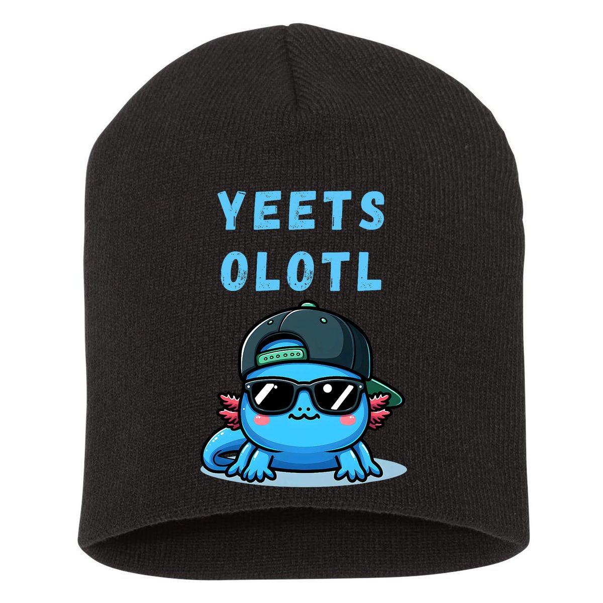Yeets Olotl Funny Axolotl Yeet, Yeet Quote Funny Saying Short Acrylic Beanie
