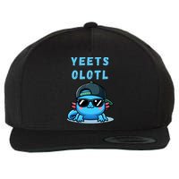 Yeets Olotl Funny Axolotl Yeet, Yeet Quote Funny Saying Wool Snapback Cap
