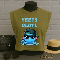 Yeets Olotl Funny Axolotl Yeet, Yeet Quote Funny Saying Garment-Dyed Women's Muscle Tee