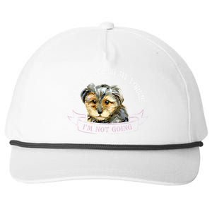 Yorkie Owner Gift Gift If I Can't Bring My Yorkie Gift Snapback Five-Panel Rope Hat