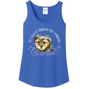 Yorkie Owner Gift Gift If I Can't Bring My Yorkie Gift Ladies Essential Tank