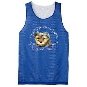 Yorkie Owner Gift Gift If I Can't Bring My Yorkie Gift Mesh Reversible Basketball Jersey Tank