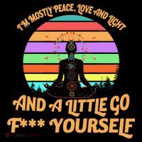 Yoga I'm Mostly Peace Love and Light and a A Little Go F Yourself Sustainable Knit Beanie