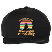 Yoga I'm Mostly Peace Love and Light and a A Little Go F Yourself Wool Snapback Cap