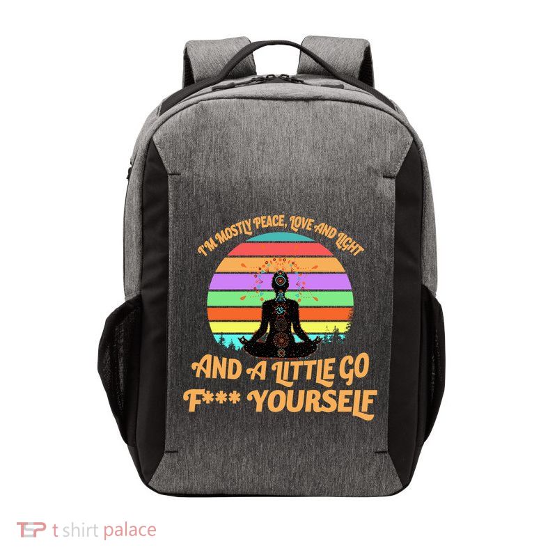 Yoga I'm Mostly Peace Love and Light and a A Little Go F Yourself Vector Backpack