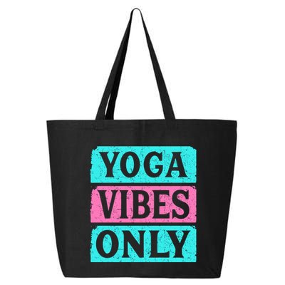 Yoga Vibes Only 25L Jumbo Tote