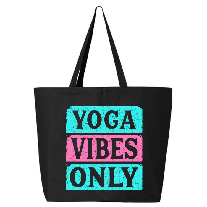 Yoga Vibes Only 25L Jumbo Tote